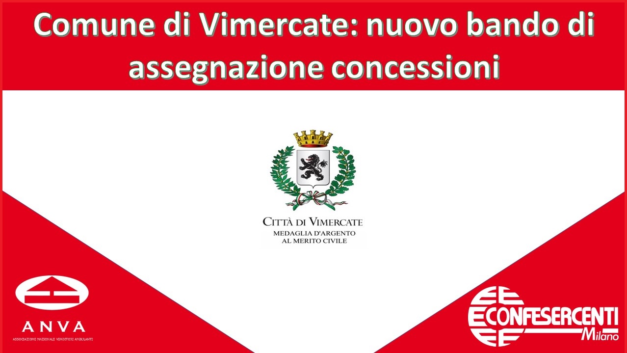 Comune di Vimercate: nuovo bando di assegnazione concessioni