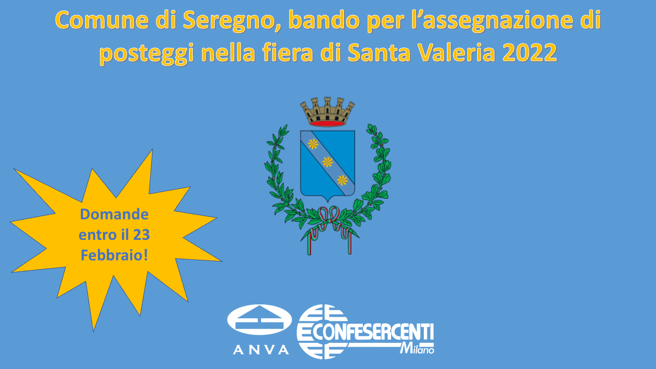 Comune di Seregno, bando per l’assegnazione di posteggi nella fiera di Santa Valeria 2022