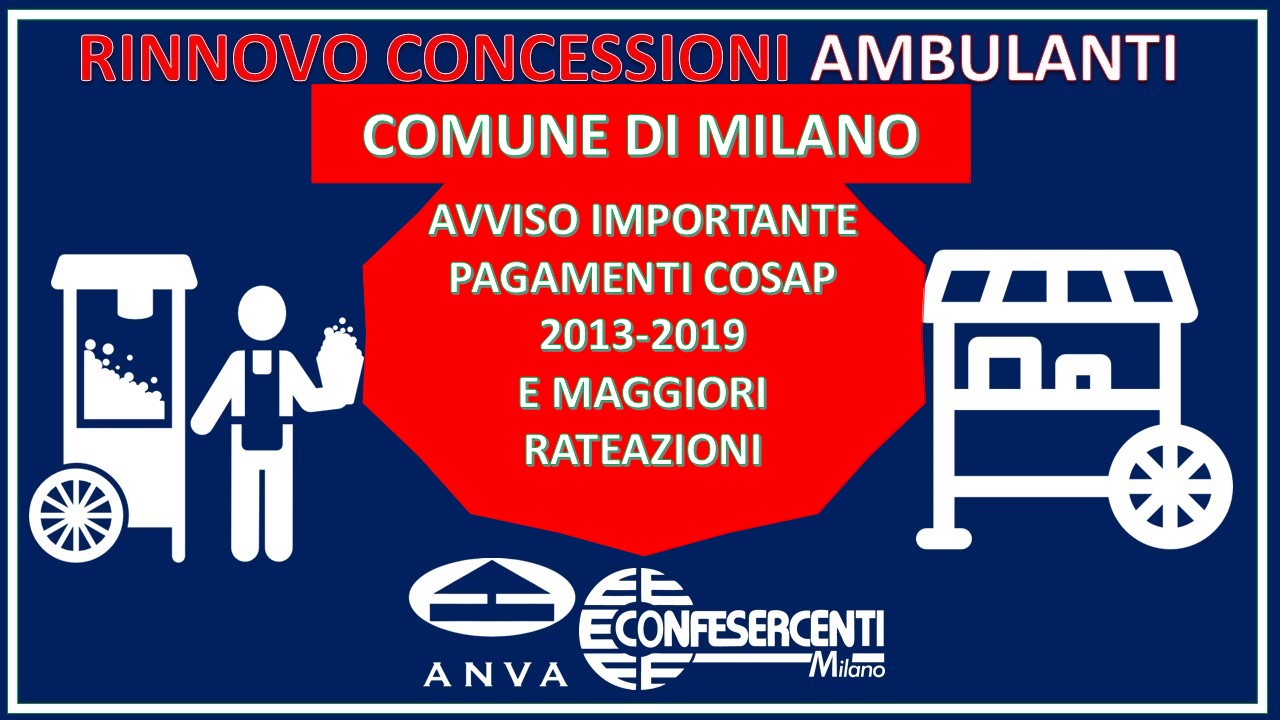 Agli Ambulanti milanesi: comunicazione urgente su rinnovo concessioni posteggio