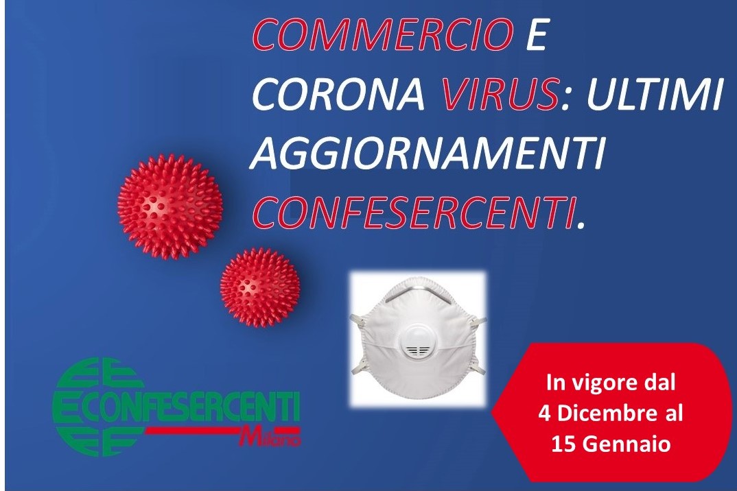 CoronaVirus, linee guida per attività economiche e produttive lombarde dal 4 dicembre al 15 gennaio