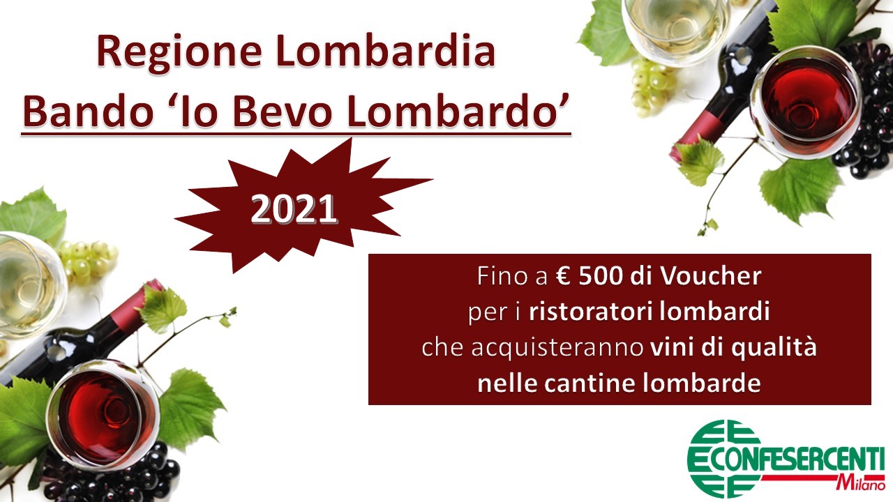 [BANDO CHIUSO] Io Bevo Lombardo 2021, il Bando di Regione Lombardia per il sostegno del settore vinicolo