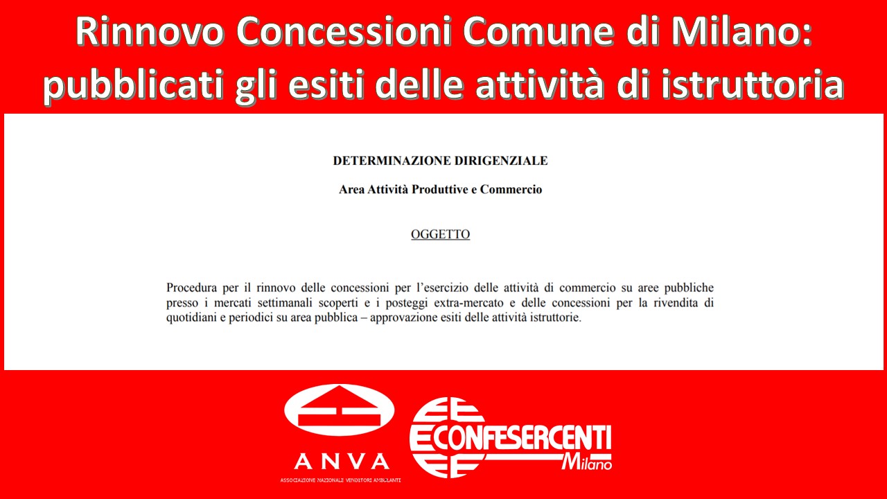 Rinnovo Concessioni ambulanti e edicole milanesi: pubblicati gli esiti delle attività di istruttoria