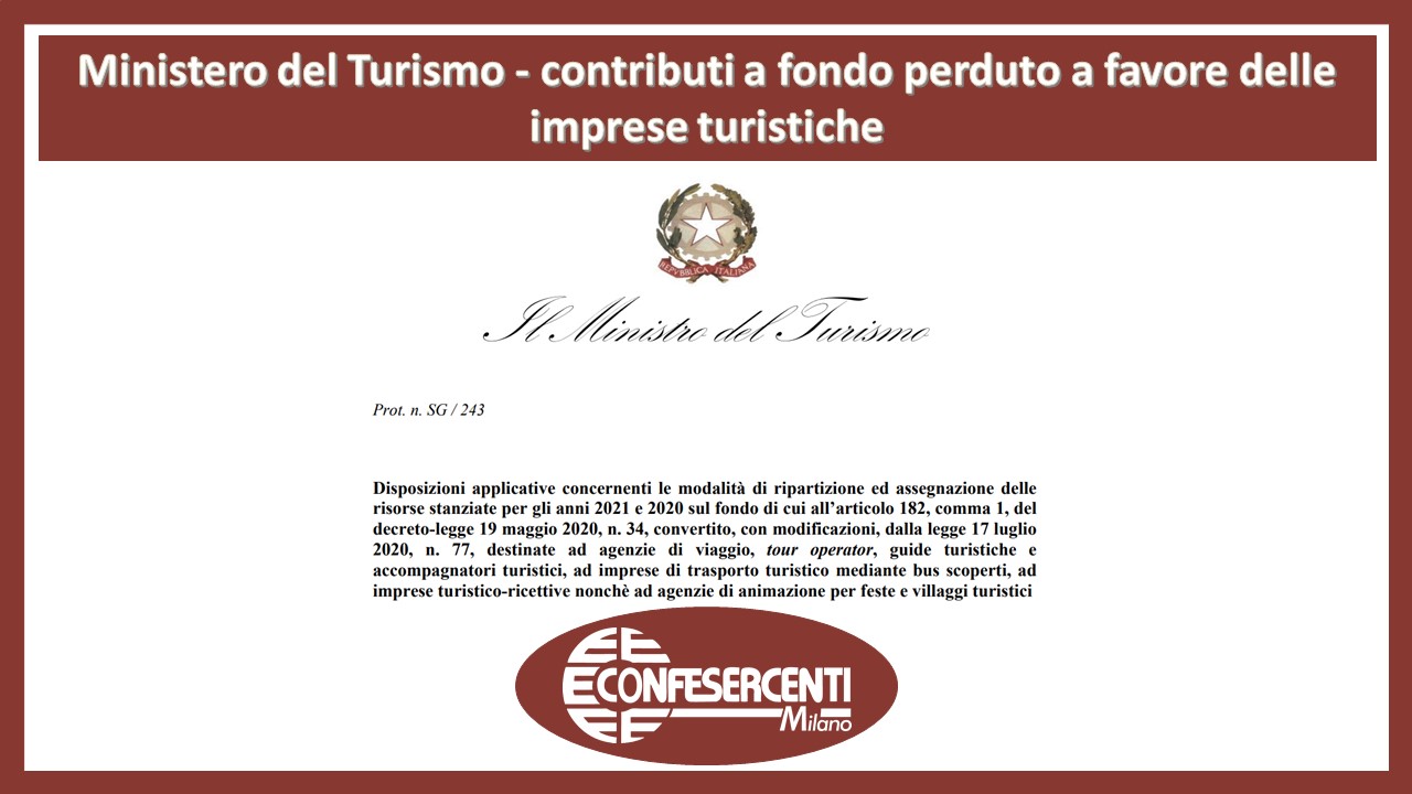 Ministero del Turismo - contributi a fondo perduto a favore delle imprese turistiche