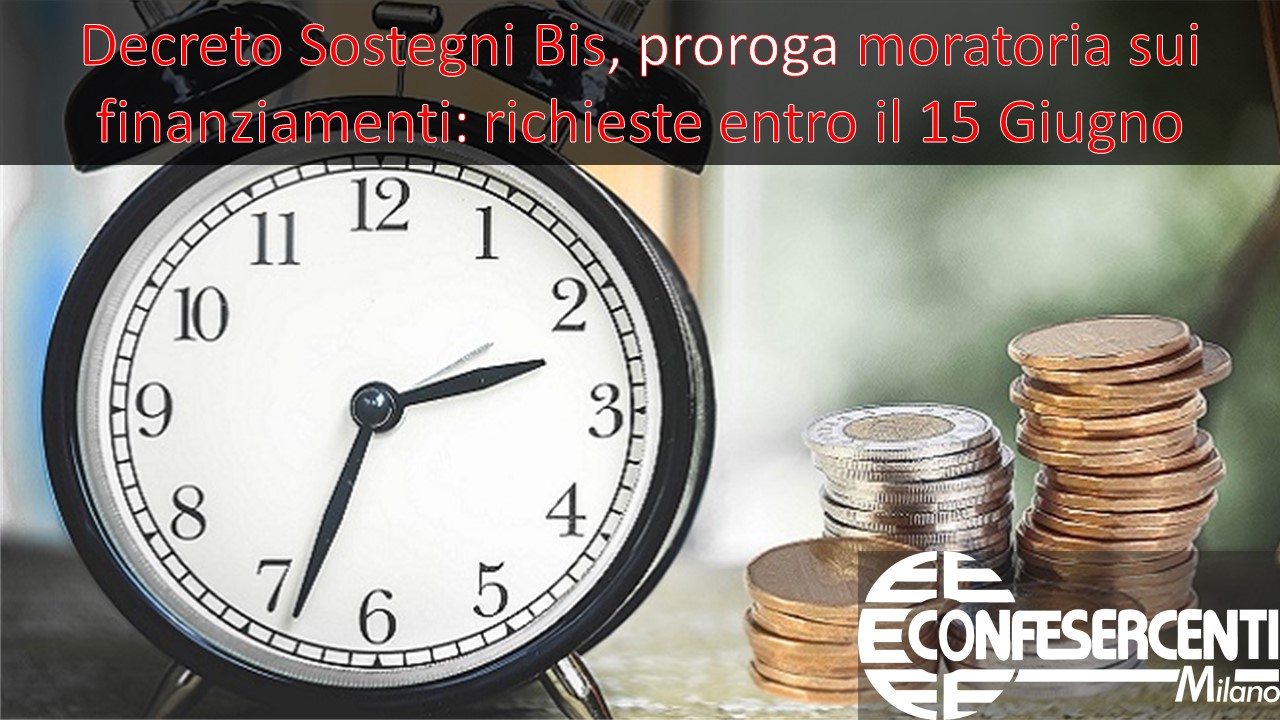 Decreto Sostegni Bis, proroga moratoria sui finanziamenti: richieste entro il 15 Giugno